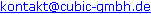 Email an: kontakt at cubic-gmbh.de